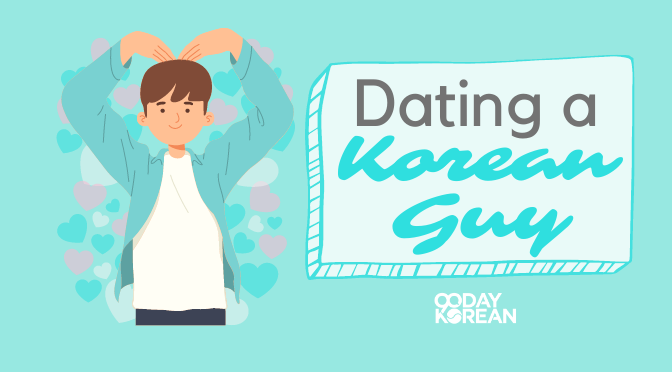 Dating Korean Men Must Know Tips For Relationships